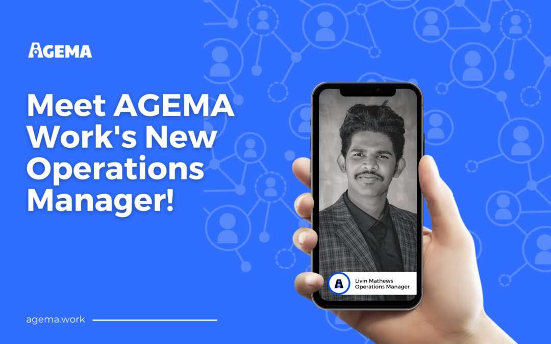 Meet AGEMA Work’s New Operations Manager!